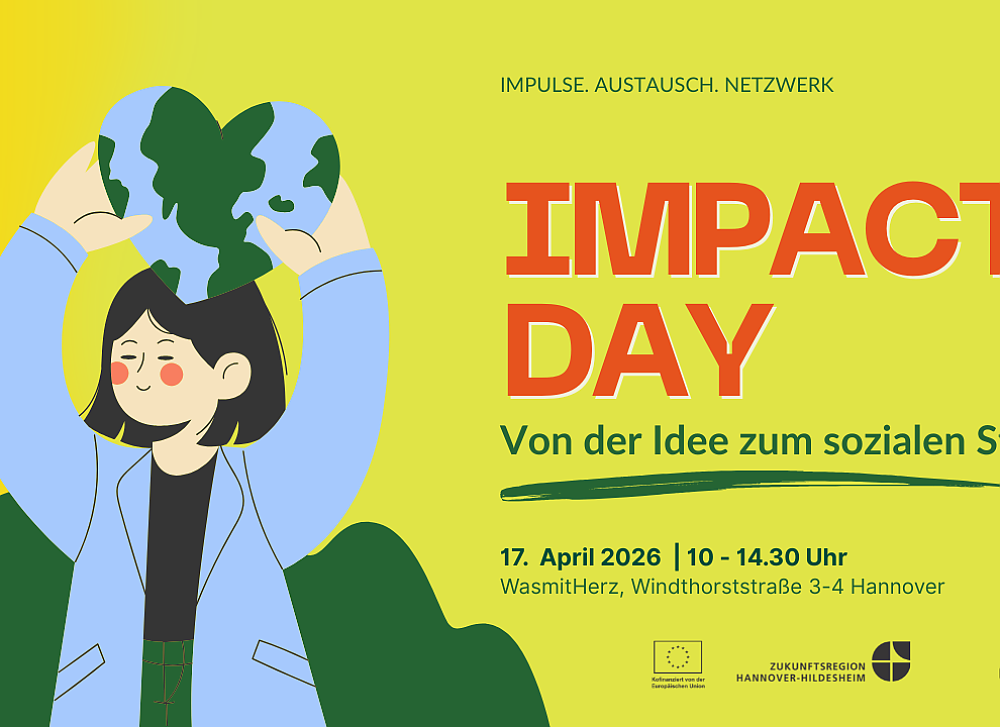 Flyer: Impact Day, 17. April 2026, 10–14:30 Uhr, WasmitHerz Hannover. Illustration einer Frau hält Globus hoch.